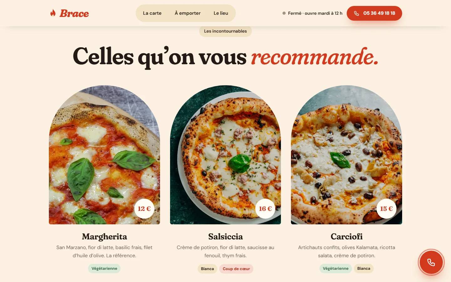 Les pizzas signatures dans des arches